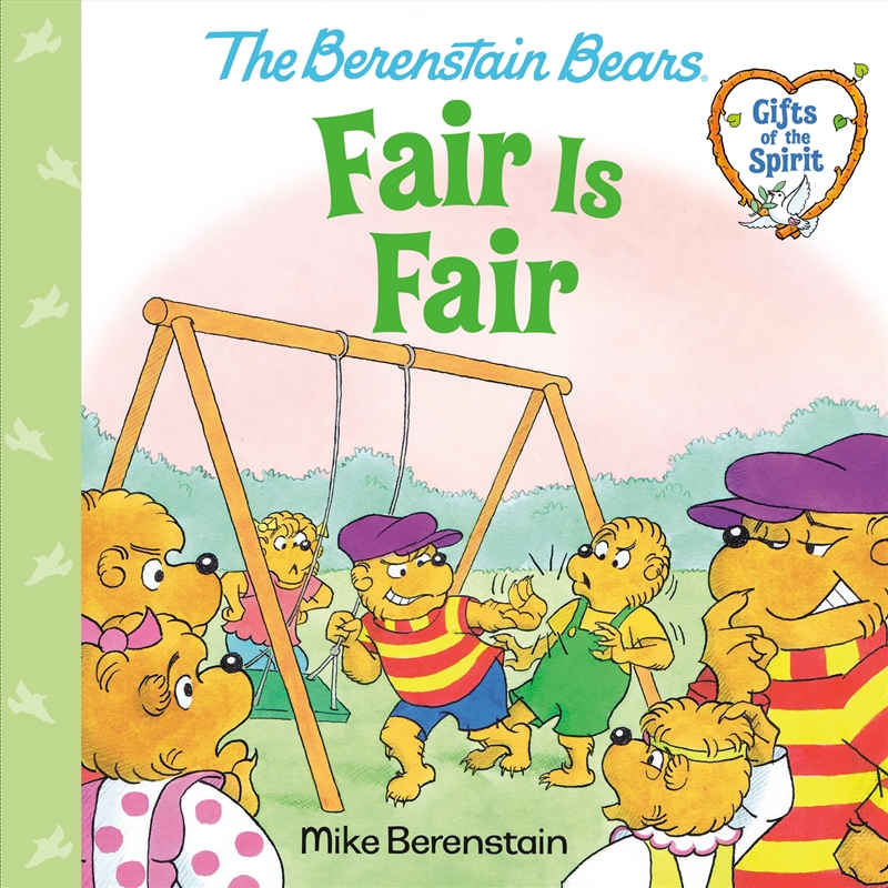 Fair Is Fair (Berenstain Bears Gifts of the Spirit)/Product Detail/Early Childhood Fiction Books