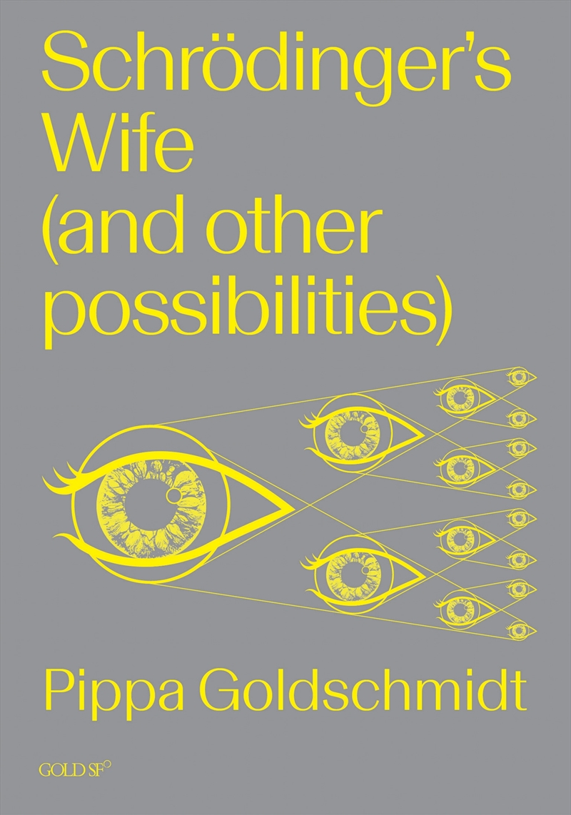 Schrodinger's Wife (And Other Possibilities)/Product Detail/General Fiction Books