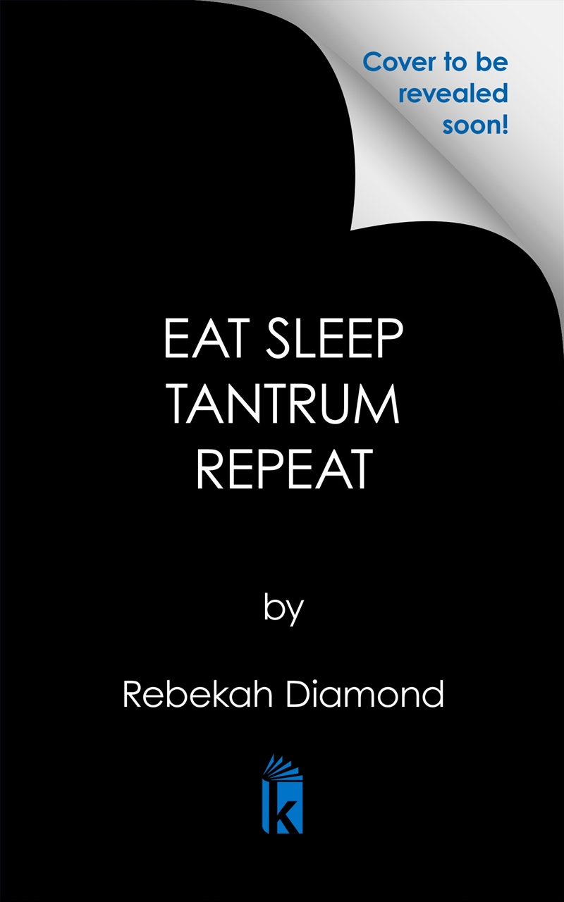 Eat Sleep Tantrum Repeat: How to Parent Like a Pediatrician and Keep Your Toddler Happy and Healthy/Product Detail/Family & Health