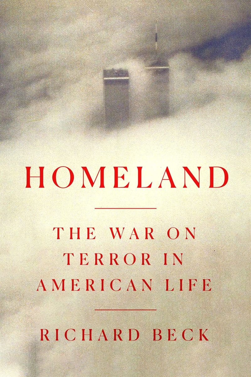 Homeland: The War on Terror in American Life/Product Detail/History