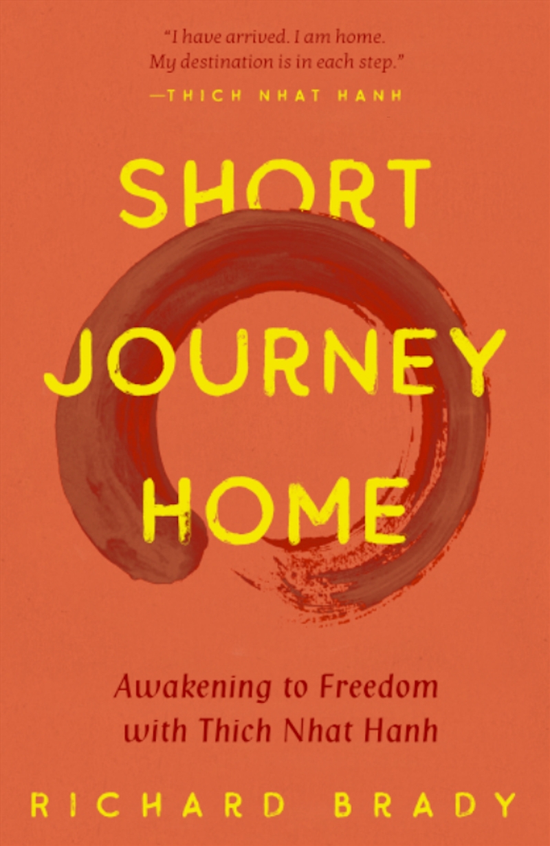 Short Journey Home: Awakening to Freedom with Thich Nhat Hanh/Product Detail/Self Help & Personal Development