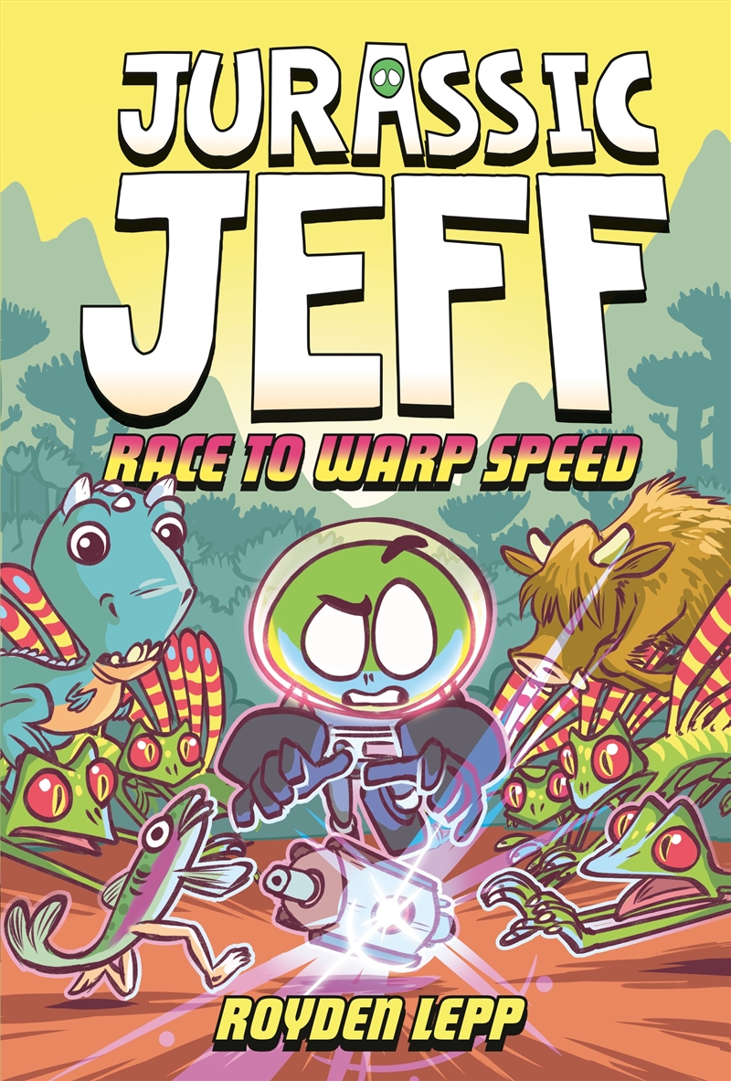 Jurassic Jeff: Race to Warp Speed (Jurassic Jeff Book 2): (A Graphic Novel)/Product Detail/Childrens Fiction Books