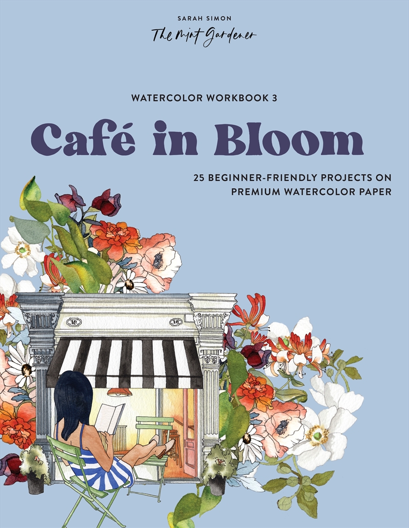 Watercolor Workbook: Café in Bloom: 25 Beginner-Friendly Projects on Premium Watercolor Paper/Product Detail/Adults Activity Books