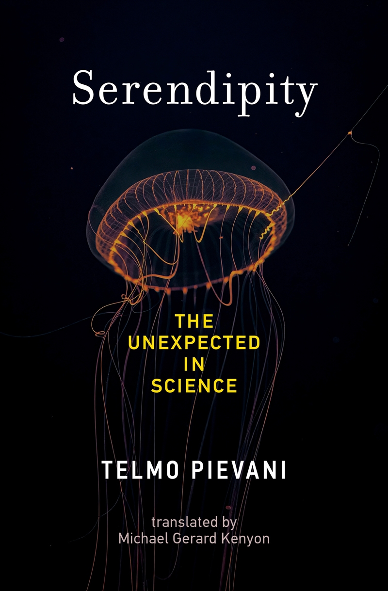 Serendipity: The Unexpected in Science/Product Detail/Science