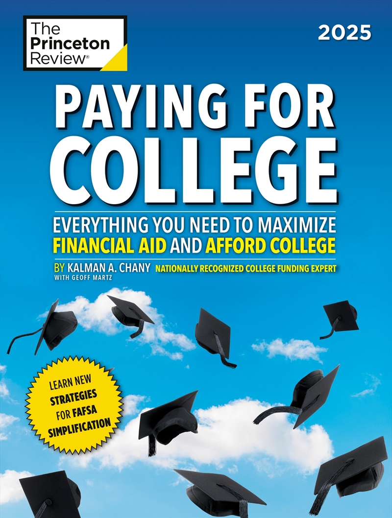 Paying for College, 2025: Everything You Need to Maximize Financial Aid and Afford College/Product Detail/Business Leadership & Management