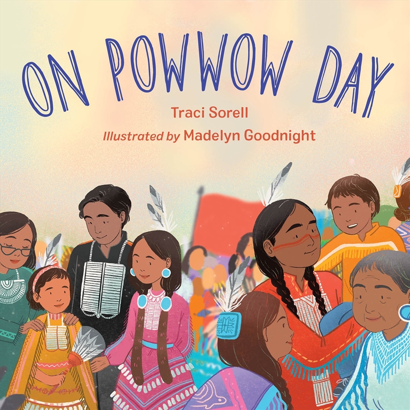 On Powwow Day/Product Detail/Early Childhood Fiction Books