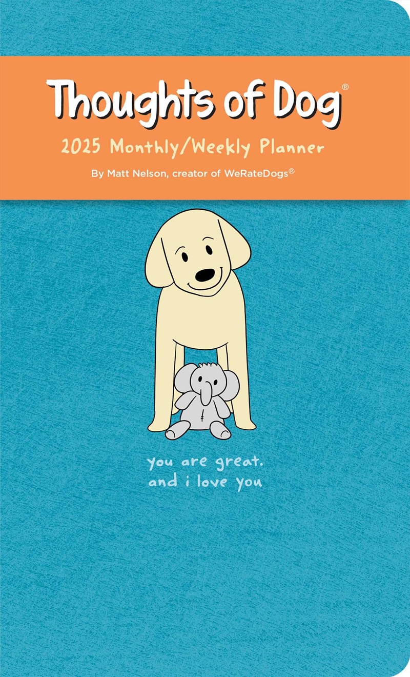 Thoughts of Dog 12-Month 2025 Weekly/Monthly Planner Calendar/Product Detail/Calendars & Diaries