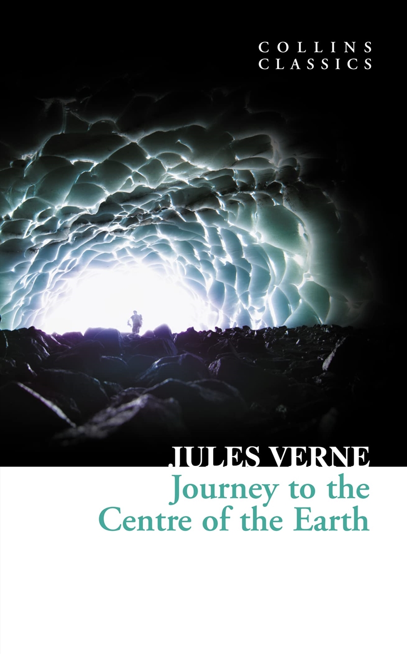 Journey to the Centre of the Earth (Collins Classics)/Product Detail/General Fiction Books