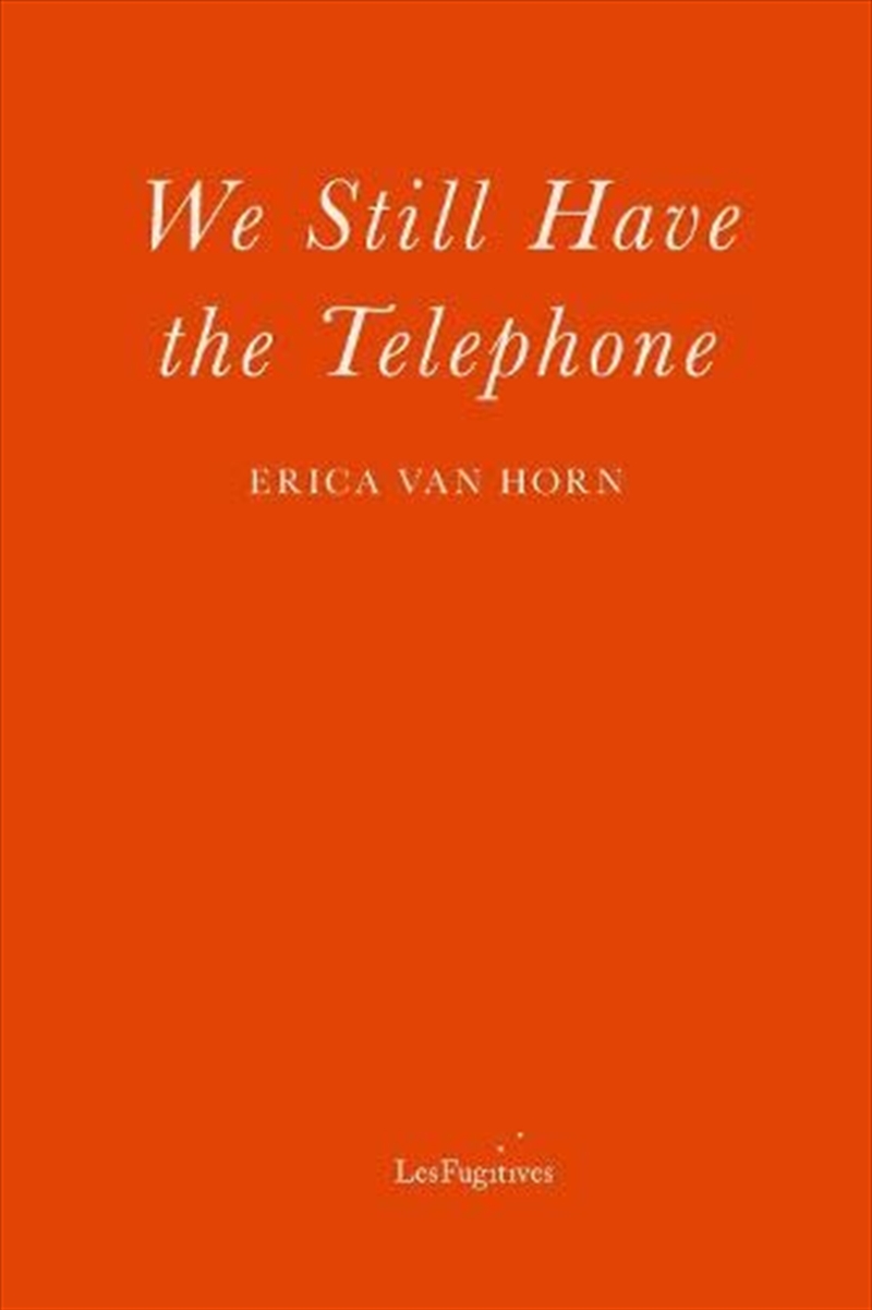 We Still Have the Telephone/Product Detail/General Fiction Books