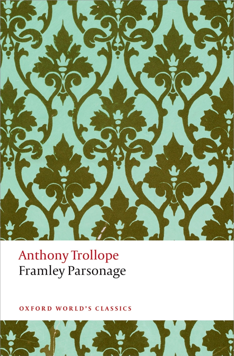 Framley Parsonage (Oxford World's Classics)/Product Detail/General Fiction Books