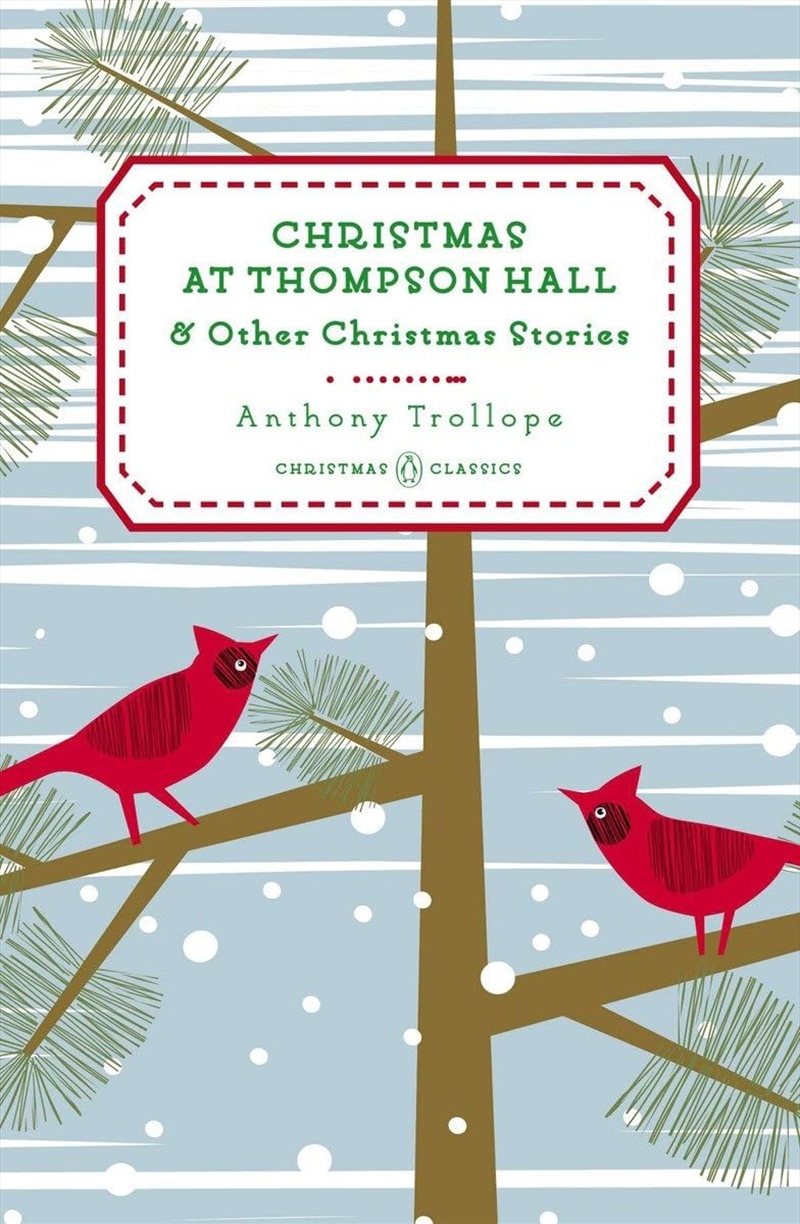 Christmas at Thompson Hall: And Other Christmas Stories (Penguin Christmas Classics)/Product Detail/General Fiction Books