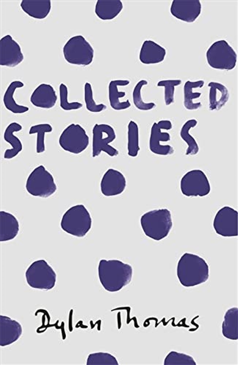 Collected Stories: Dylan Thomas/Product Detail/General Fiction Books