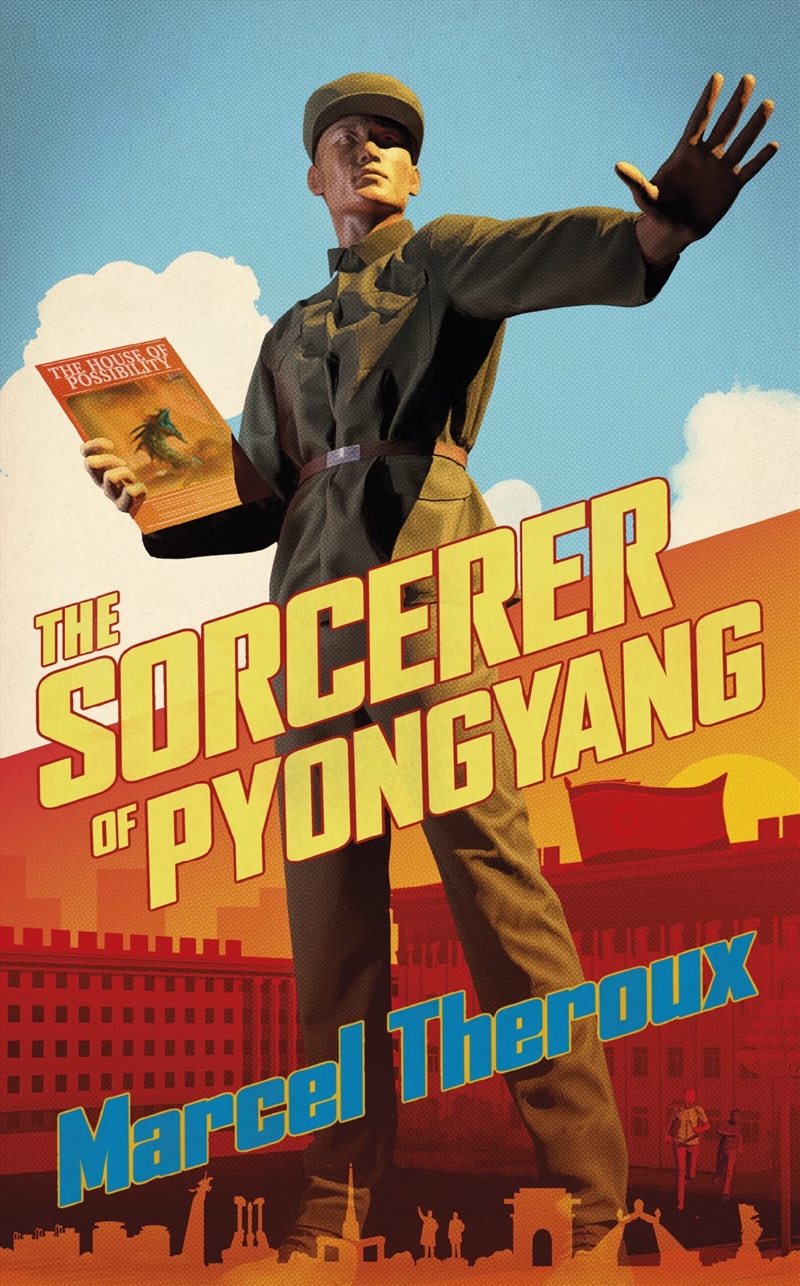 The Sorcerer of Pyongyang/Product Detail/General Fiction Books