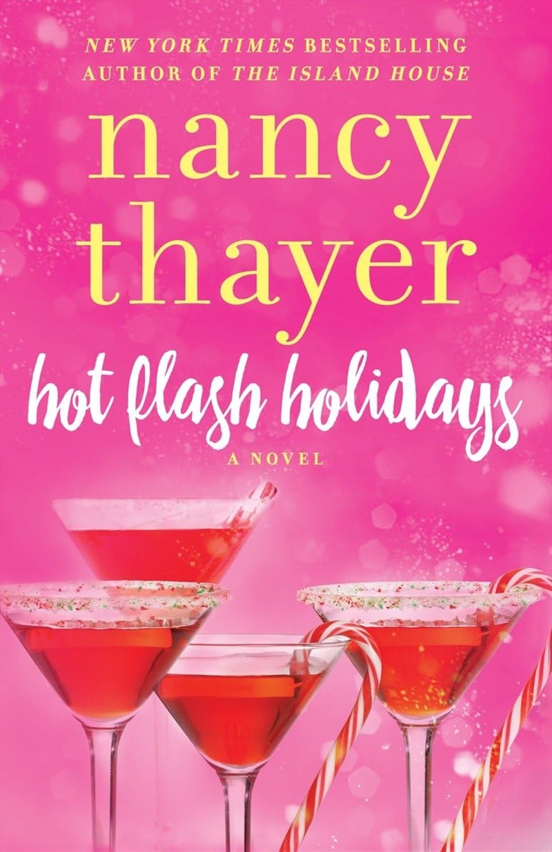 Hot Flash Holidays: A Novel (Hot Flash Club)/Product Detail/General Fiction Books