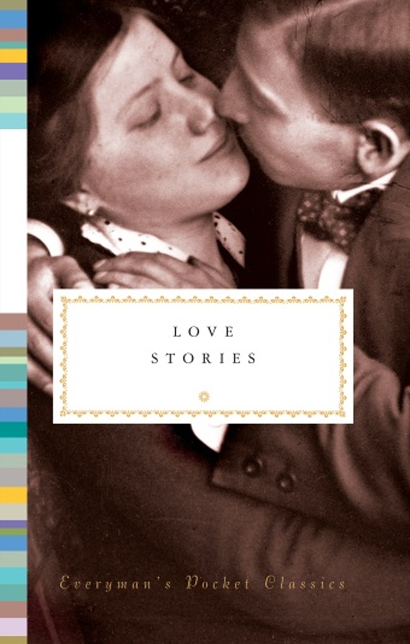 Love Stories (Everyman's Library POCKET CLASSICS)/Product Detail/General Fiction Books