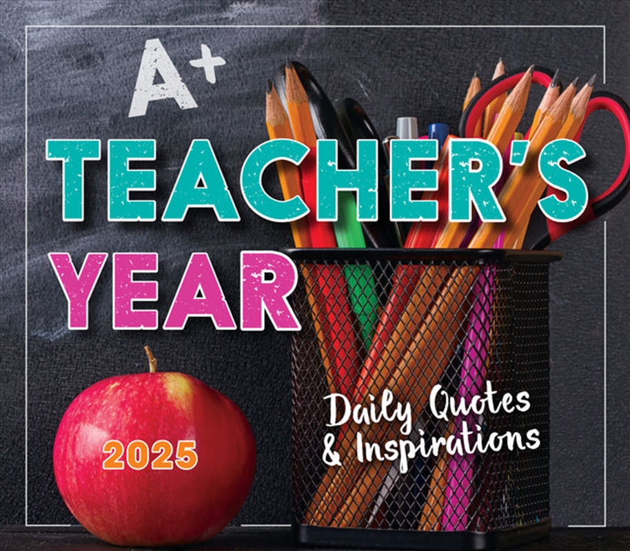 Teacher's Year, A: Daily Quotes & Inspirations 2025 Boxed Calendar/Product Detail/Calendars & Diaries