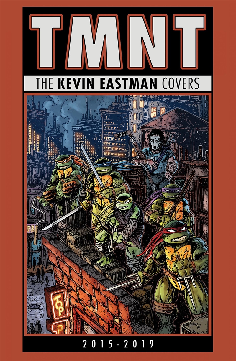 Teenage Mutant Ninja Turtles: The Kevin Eastman Covers (2015-2019)/Product Detail/Graphic Novels