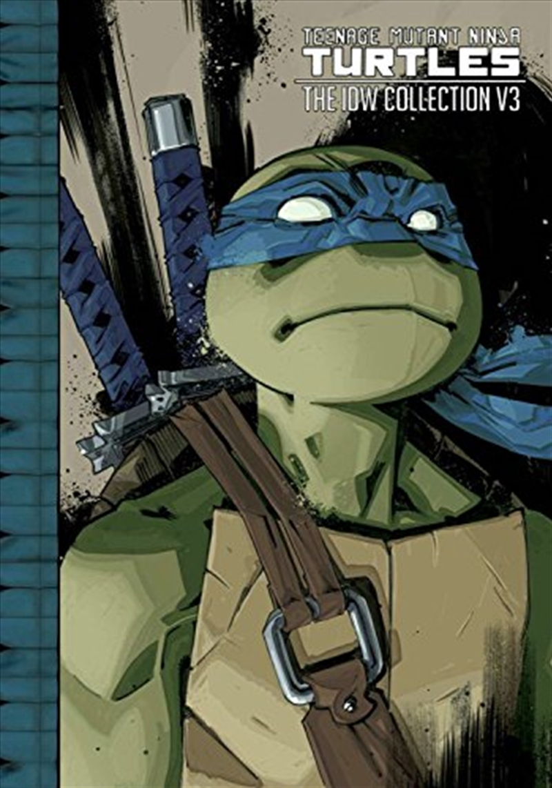 Teenage Mutant Ninja Turtles: The IDW Collection Volume 3 (TMNT IDW Collection)/Product Detail/Graphic Novels