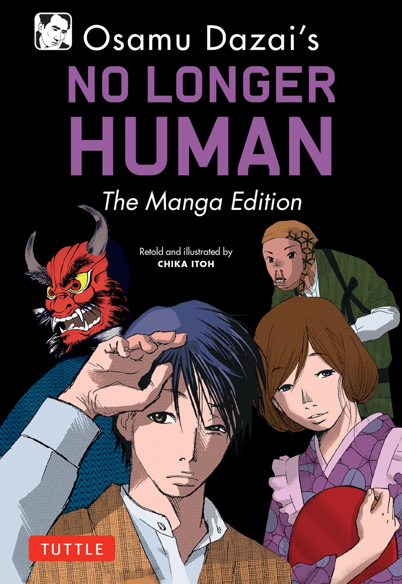 Osamu Dazai's No Longer Human: The Manga Edition/Product Detail/Graphic Novels