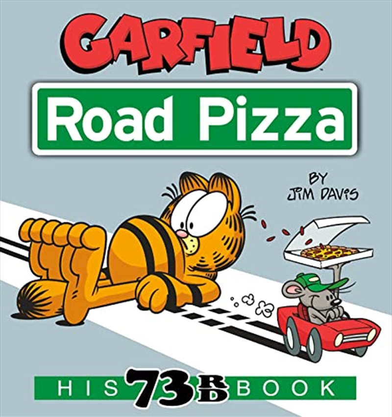 Garfield Road Pizza: His 73rd Book/Product Detail/Graphic Novels