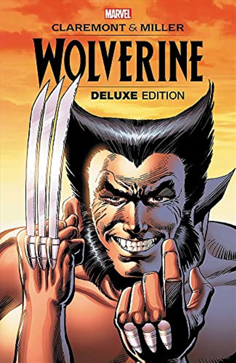 WOLVERINE BY CLAREMONT & MILLER: DELUXE EDITION (Wolverine; A Marvel Comics Limited)/Product Detail/Graphic Novels