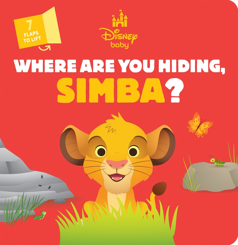 Where Are You Hiding, Simba? (Disney Baby: Lift-the-Flap)/Product Detail/Early Childhood Fiction Books