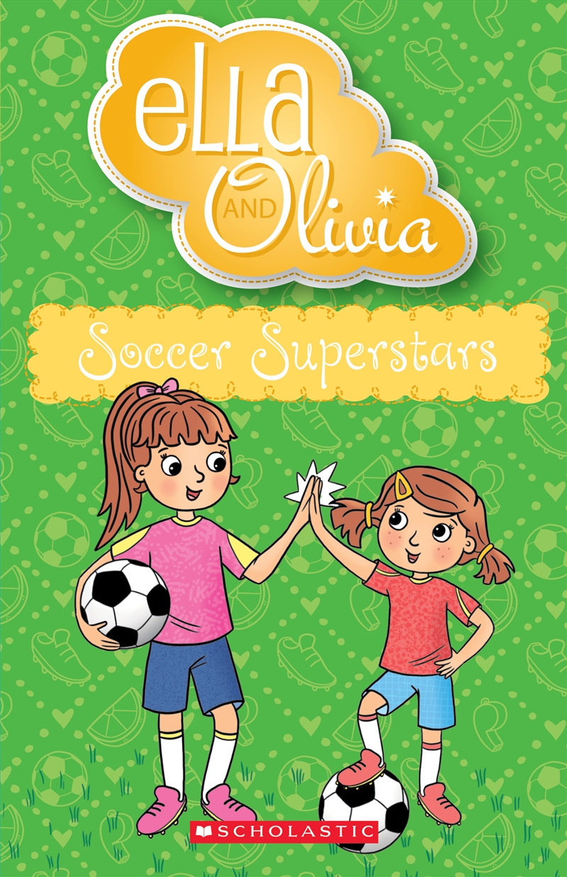 Soccer Superstars (Ella And Olivia #35)/Product Detail/Childrens Fiction Books