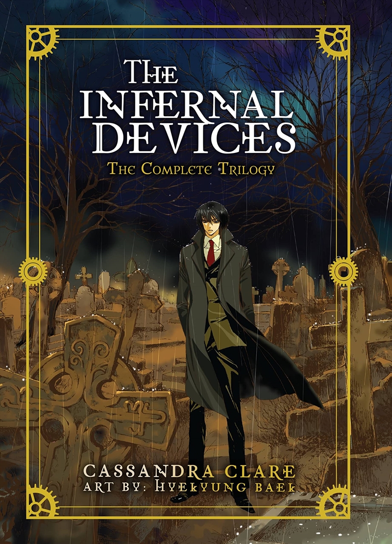 The Infernal Devices: The Complete Trilogy/Product Detail/Graphic Novels