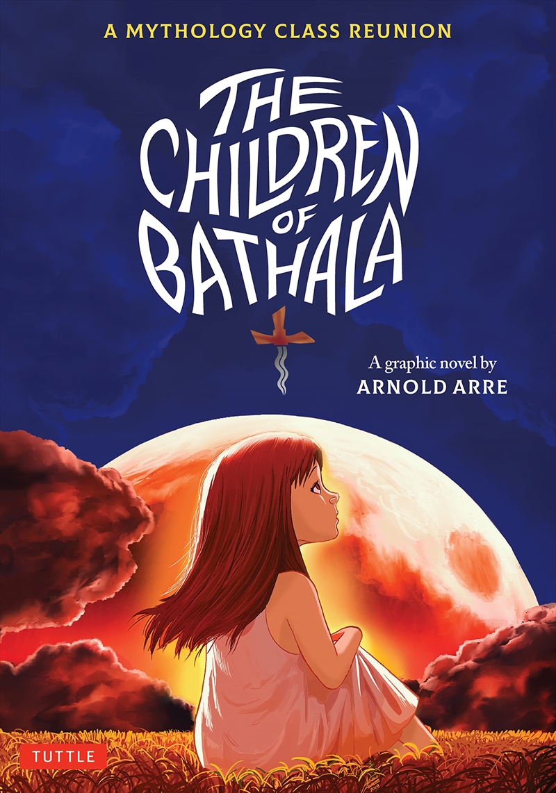 The Children Of Bathala: A Mythology Class Reunion/Product Detail/Graphic Novels