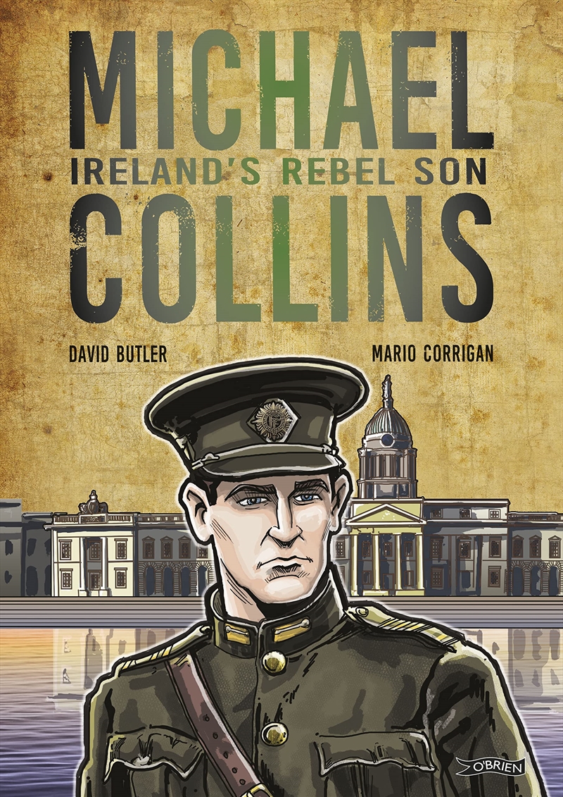 Michael Collins: Ireland's Rebel Son/Product Detail/Graphic Novels