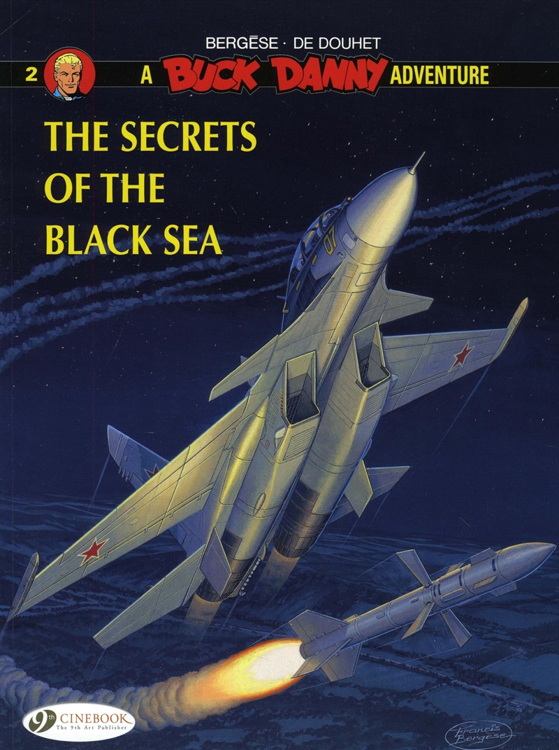 The Secrets of the Black Sea (Buck Danny)/Product Detail/Graphic Novels