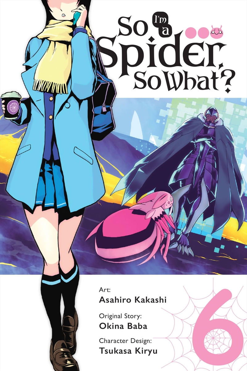 So I'm a Spider, So What?, Vol. 6 (manga) (So I'm a Spider, So What? (manga), 6)/Product Detail/Graphic Novels