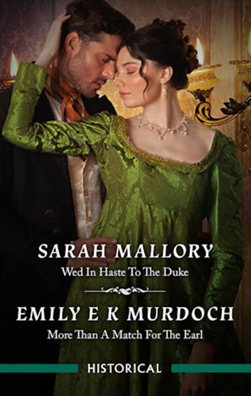 Wed In Haste To The Duke/More Than A Match For The Earl/Product Detail/Romance