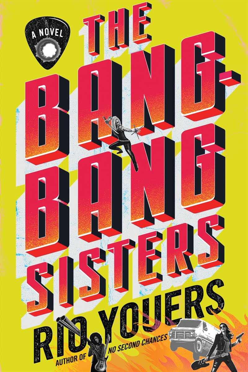 The Bang-Bang Sisters: A Novel/Product Detail/General Fiction Books