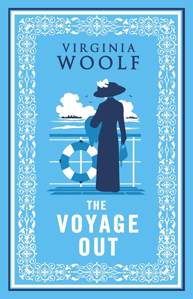 The Voyage Out: Annotated Edition (Alma Classics)/Product Detail/General Fiction Books