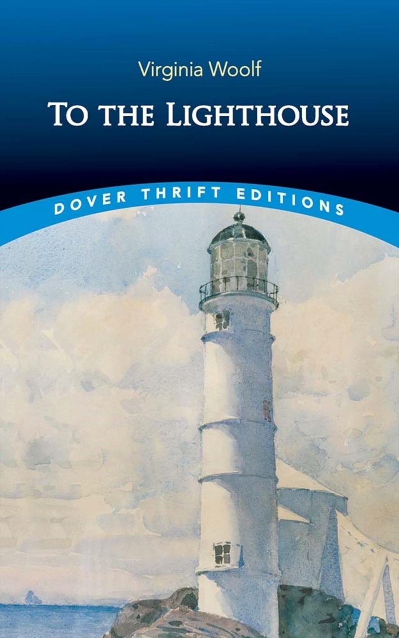 To the Lighthouse (Dover Thrift Editions: Classic Novels)/Product Detail/General Fiction Books