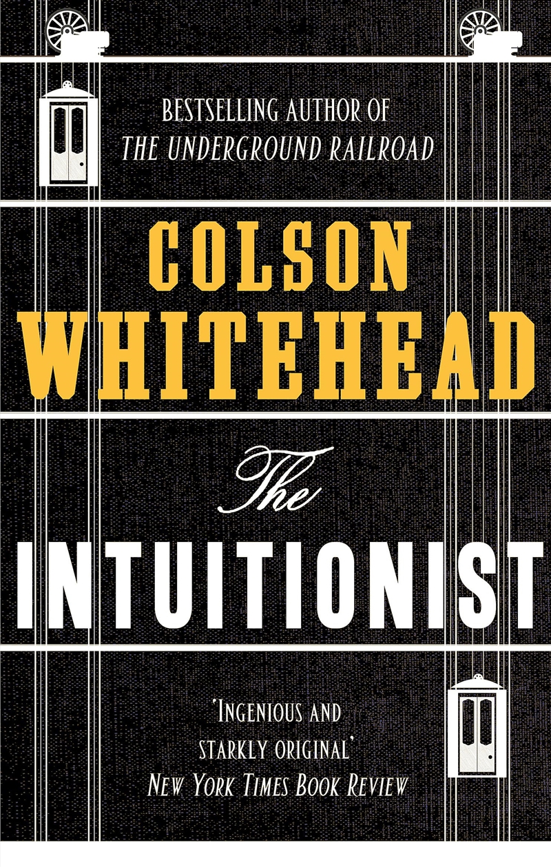 The Intuitionist [Paperback] [Apr 25, 2017] Colson Whitehead/Product Detail/General Fiction Books