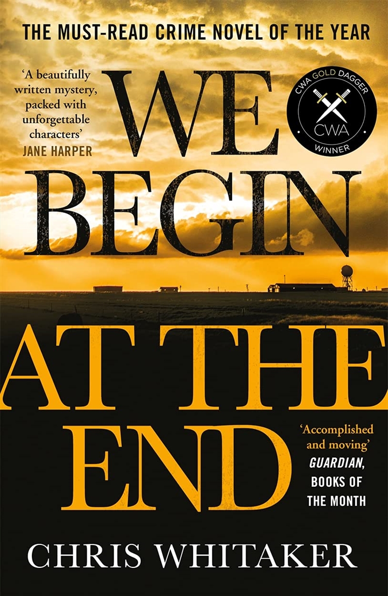 We Begin at the End: Winner of the CWA Gold Dagger for Best Crime Novel 2021/Product Detail/General Fiction Books