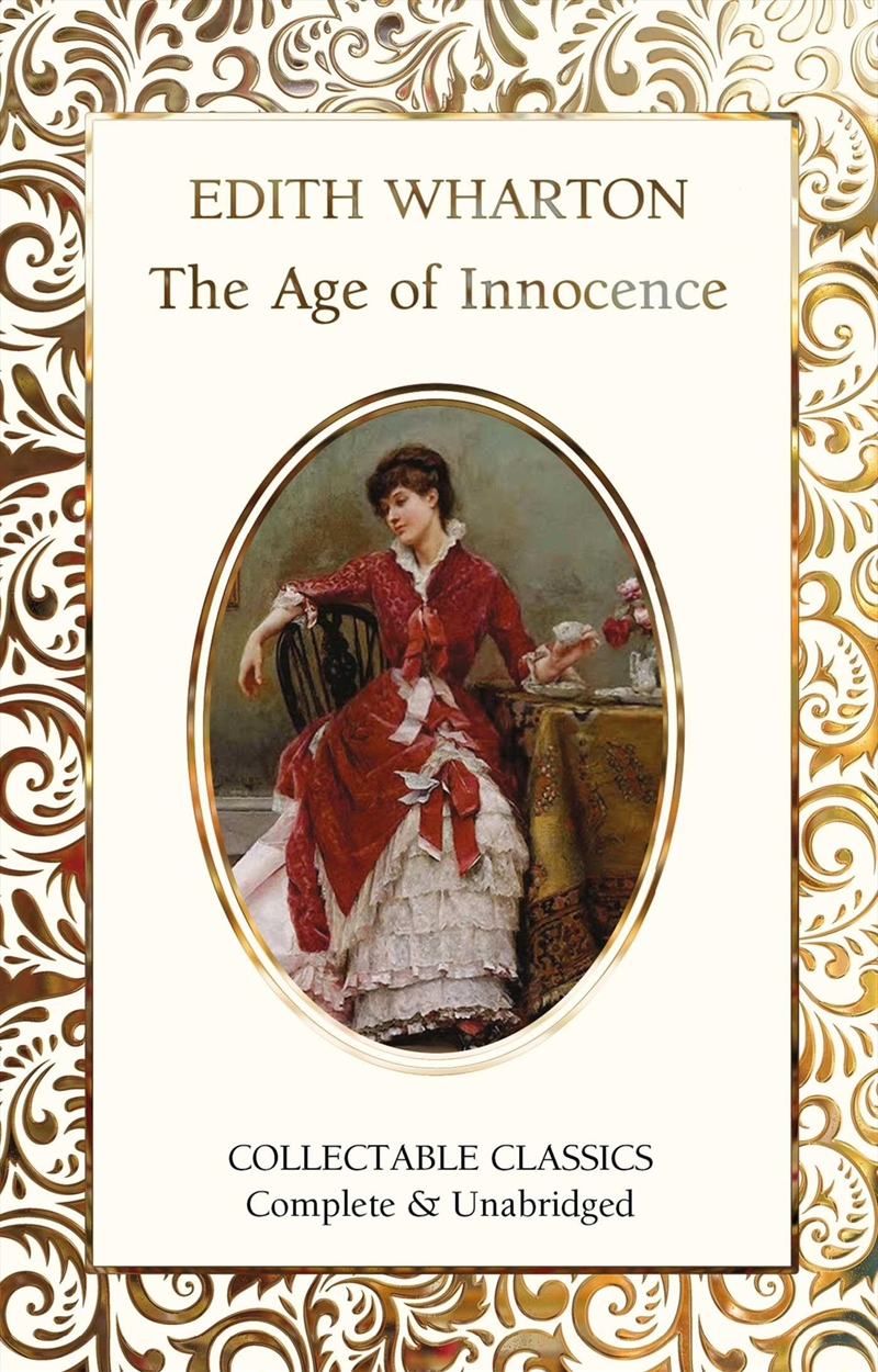 The Age of Innocence (Flame Tree Collectable Classics)/Product Detail/General Fiction Books