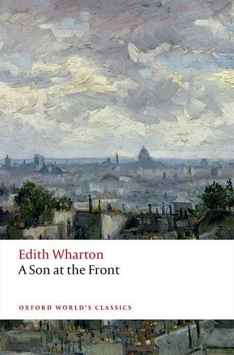 A Son at the Front (Oxford World's Classics)/Product Detail/General Fiction Books