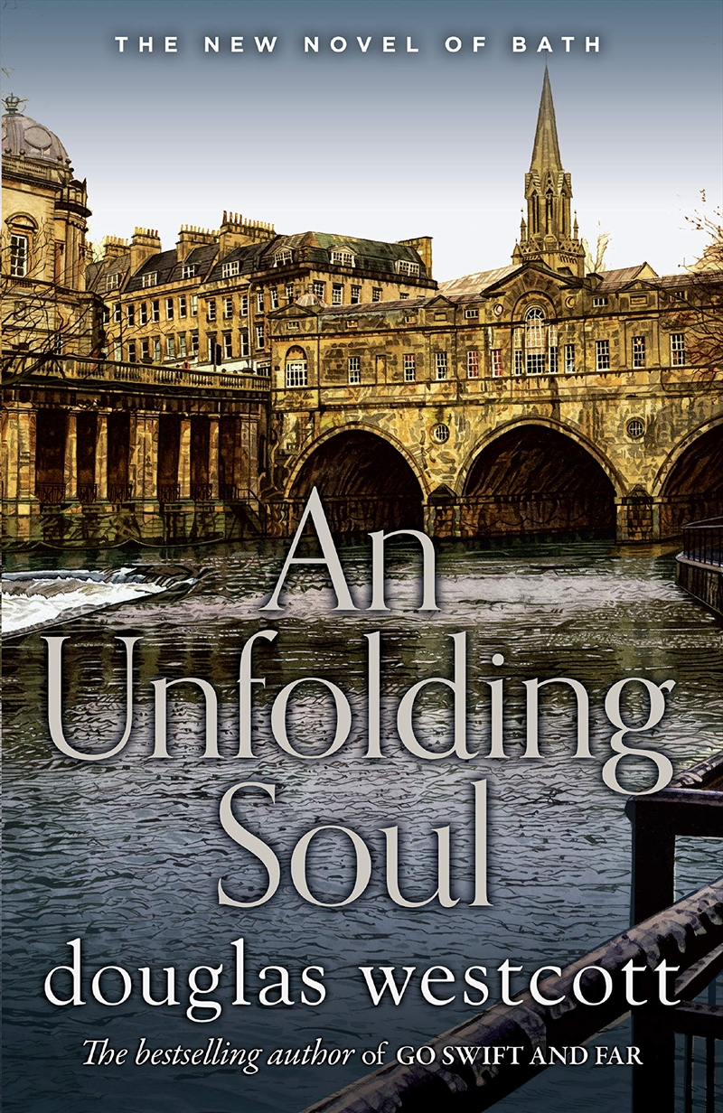 AN UNFOLDING SOUL: a tale of Bath/Product Detail/General Fiction Books