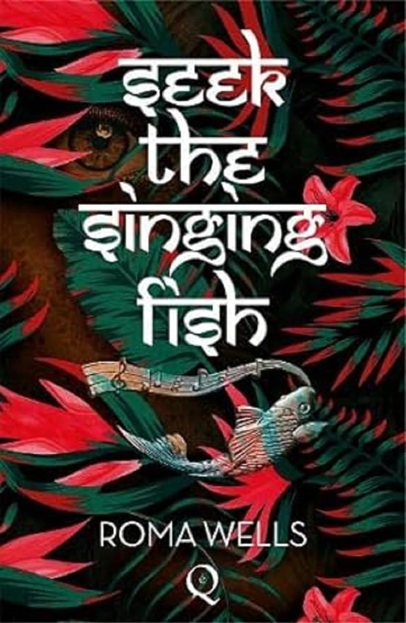 Seek The Singing Fish/Product Detail/General Fiction Books