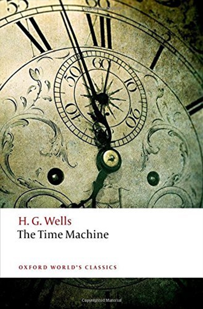 The Time Machine (Oxford World's Classics)/Product Detail/General Fiction Books