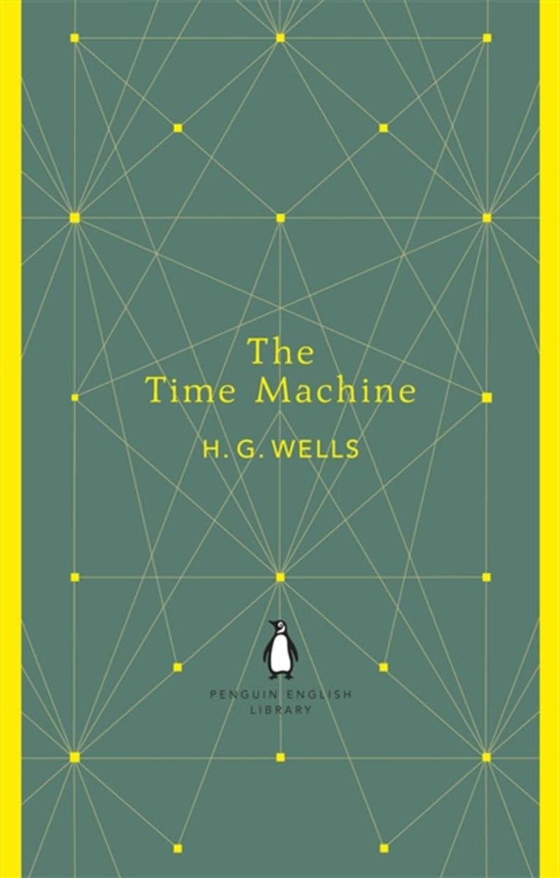 Penguin English Library the Time Machine (The Penguin English Library)/Product Detail/General Fiction Books