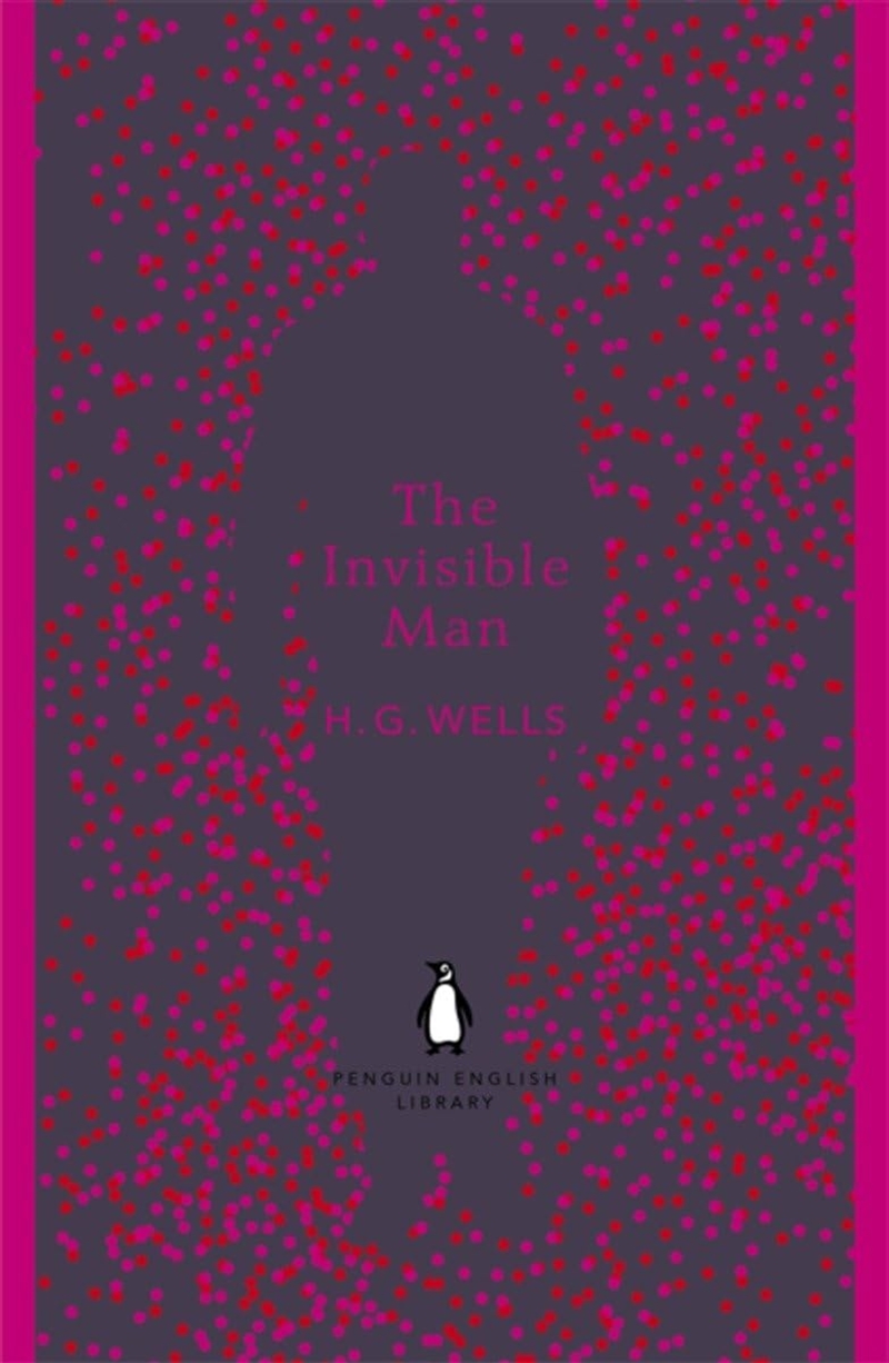 Penguin English Library The Invisible Man (The Penguin English Library)/Product Detail/General Fiction Books