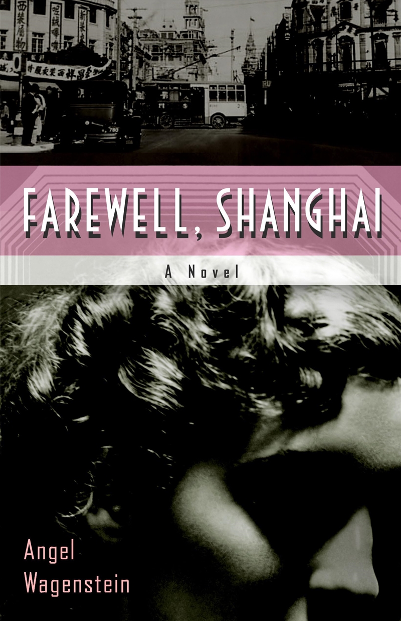 Farewell, Shanghai: A Novel/Product Detail/General Fiction Books