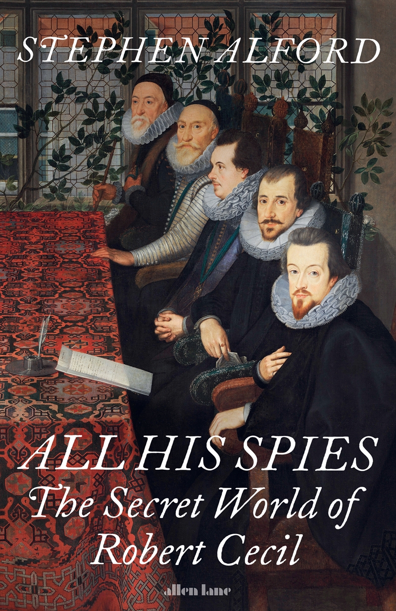 All His Spies:The Secret World of Robert Cecil/Product Detail/Politics & Government