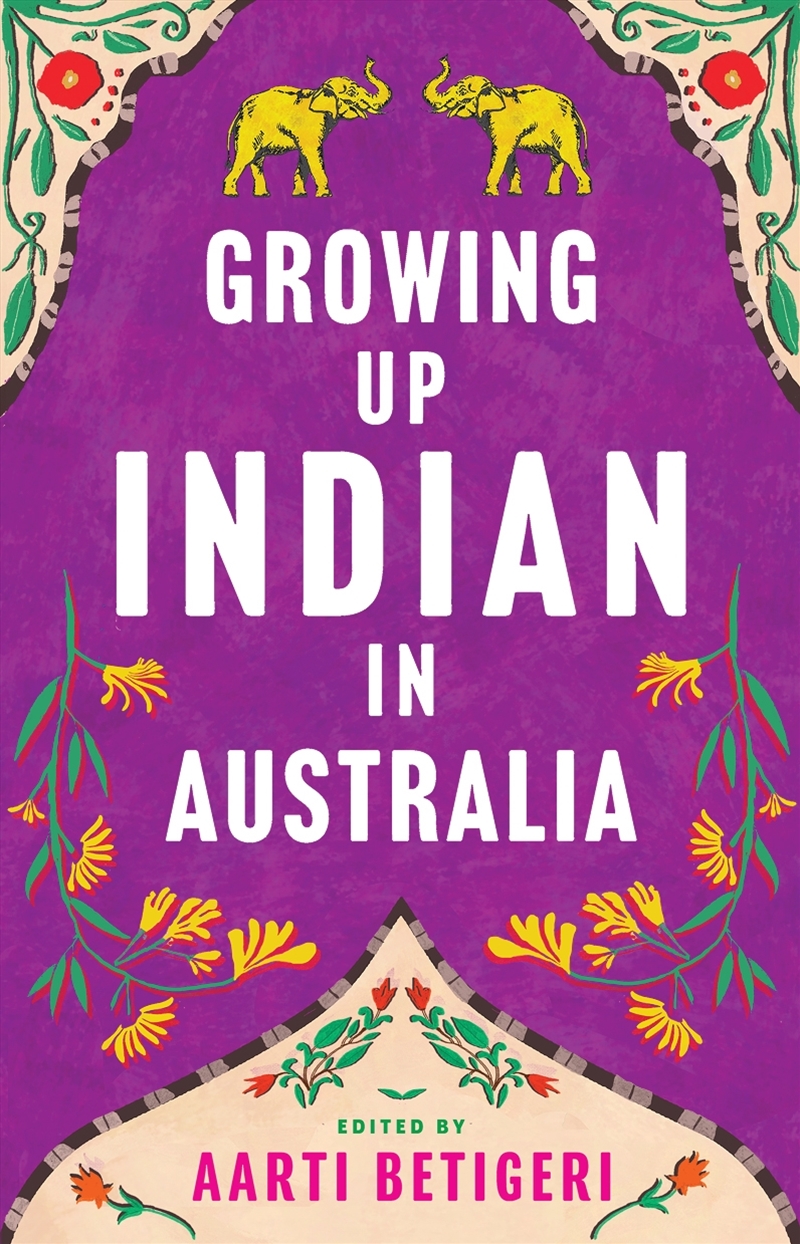 Growing Up Indian in Australia/Product Detail/Literature & Poetry