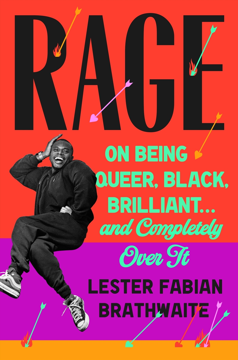 Rage:On Being Queer, Black, Brilliant . . . and Completely Over It/Product Detail/Reading