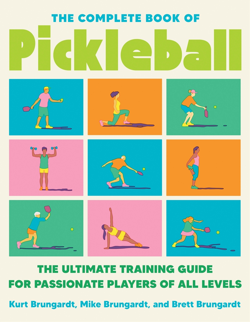 The Complete Book of Pickleball:The Ultimate Training Guide for Passionate Players of All Levels/Product Detail/Sport & Recreation